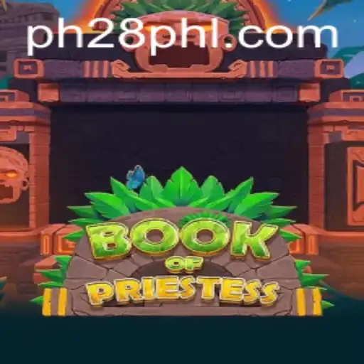 Exploring the World of BookOfPriestess and Mastering PH28