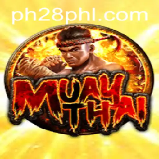 MuayThai: PH28 - A Deep Dive into the Game
